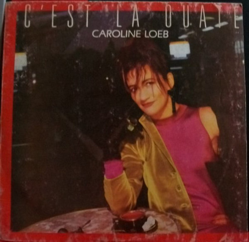 Caroline Loeb - C´Est La Ouate (LP, Album)