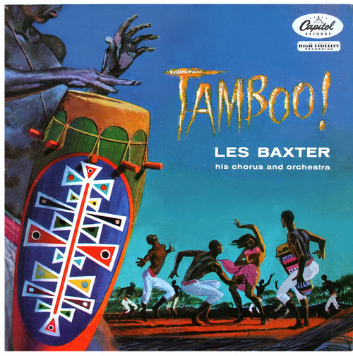 Les Baxter His Chorus* And Orchestra* - Tamboo! (LP, Album, Mono, RP)