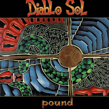 Diablo Sol - Pound (CD, Album)