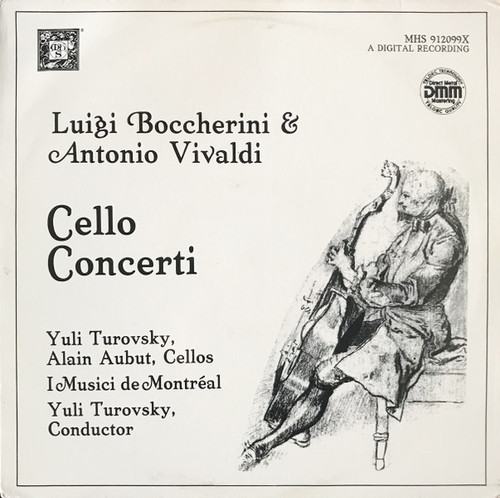 Luigi Boccherini & Antonio Vivaldi, Yuli Turovsky, Alain Aubut, I Musici De Montréal - Cello Concerti (LP)