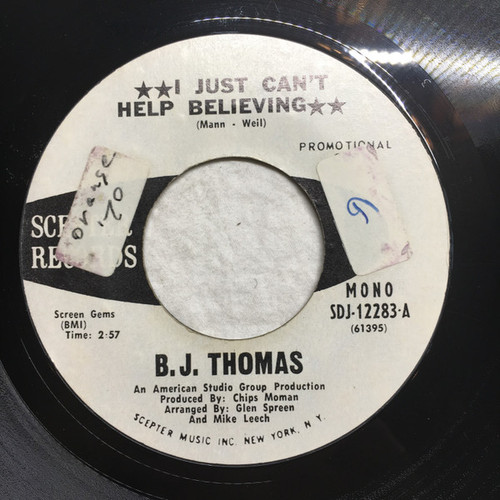 B.J. Thomas - I Just Can't Help Believing (7", Single, Promo)