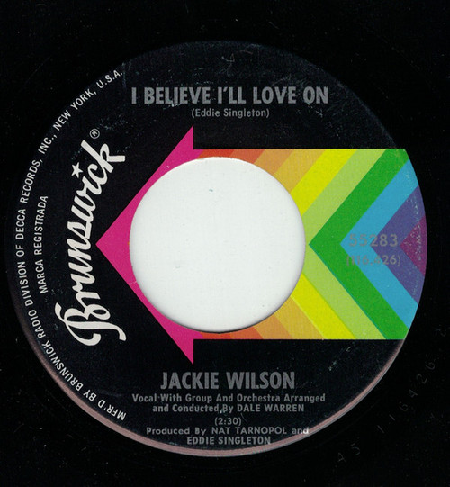 Jackie Wilson - I Believe I'll Love On (7", Single)