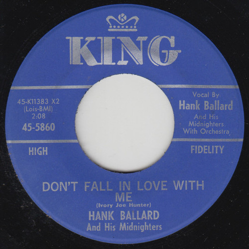 Hank Ballard And His Midnighters* - Don't Fall In Love With Me (7", Single)