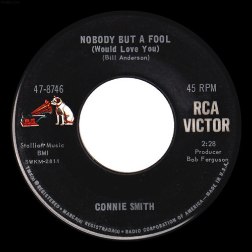 Connie Smith - Nobody But A Fool (Would Love You) (7", Single)