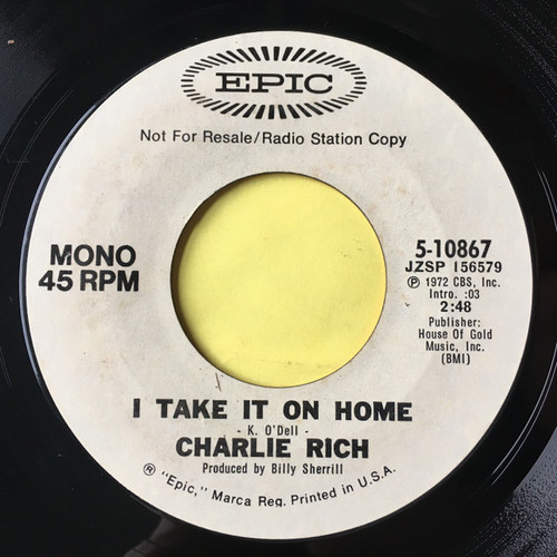 Charlie Rich - I Take It On Home (7", Promo)