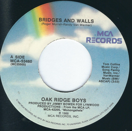 The Oak Ridge Boys - Bridges And Walls (7", Pin)