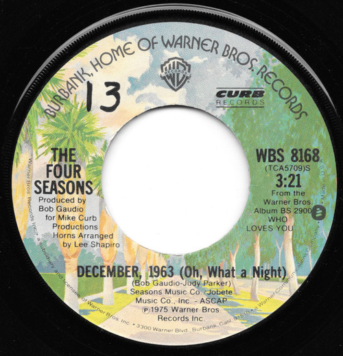 The Four Seasons - December, 1963 (Oh, What A Night) (7", Single, Win)