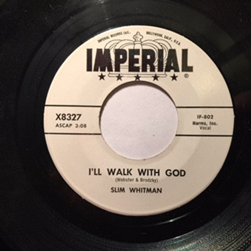Slim Whitman - I'll Walk With God  (7", Promo)
