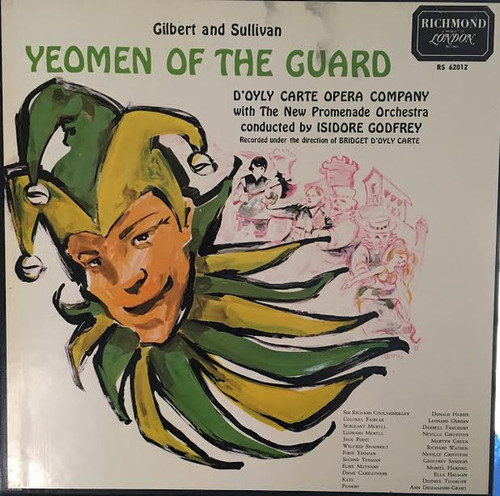 Gilbert And Sullivan*, The D'Oyly Carte Opera Company* With The New Promenade Orchestra Conducted By Isidore Godfrey - Yeomen Of The Guard (The Merryman And His Maid) (2xLP, Album, Mono, RE + Box)