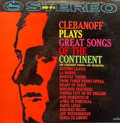 The Clebanoff Strings And Orchestra - Clebanoff Plays Great Songs Of The Continent (LP, Album)
