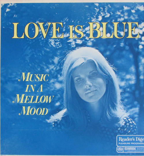 Various - Love Is Blue, Music In A Mellow Mood (4xLP, Album, Comp + Box)