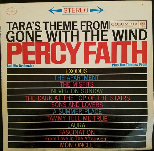 Percy Faith And His Orchestra* - Tara's Theme From "Gone With The Wind" And Other Movie Themes (LP)