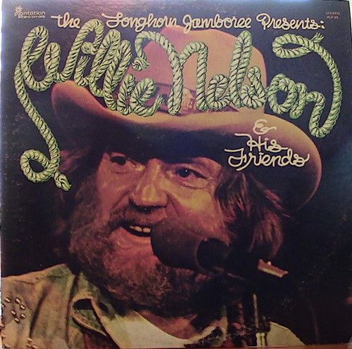 Willie Nelson - The Longhorn Jamboree Presents Willie Nelson & His Friends (LP, Comp)