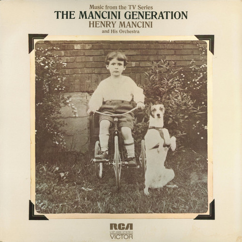 Henry Mancini And His Orchestra - Music From The TV Series "The Mancini Generation" (LP, Album)