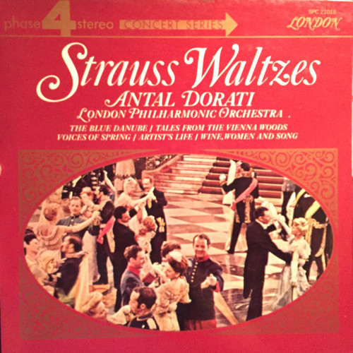 Strauss* / Antal Dorati / London Philharmonic Orchestra* - Strauss Waltzes (LP, Album)