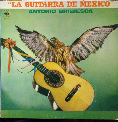 Antonio Bribiesca - La Guitarra De Mexico (LP)