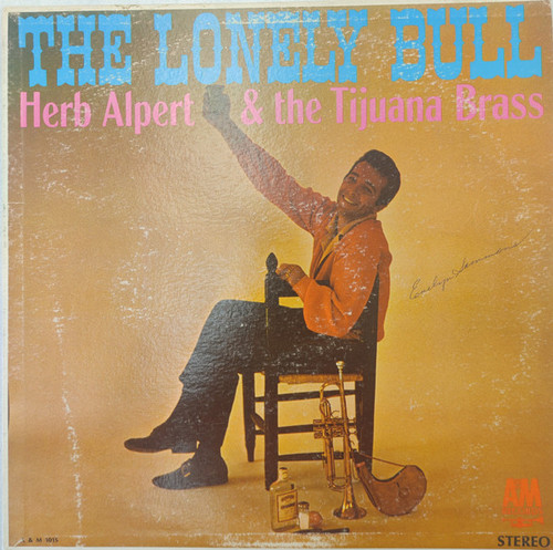 Herb Alpert & The Tijuana Brass - The Lonely Bull (LP, Album, Mon)