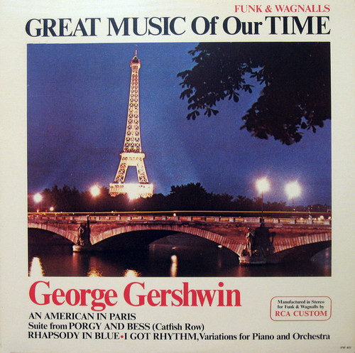 Leonard Slatkin, St. Louis Symphony Orchestra* - Great Music Of Our Time/George Gershwin (LP)