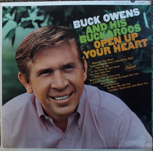 Buck Owens And His Buckaroos - Open Up Your Heart (LP, Album, Mono, Scr)
