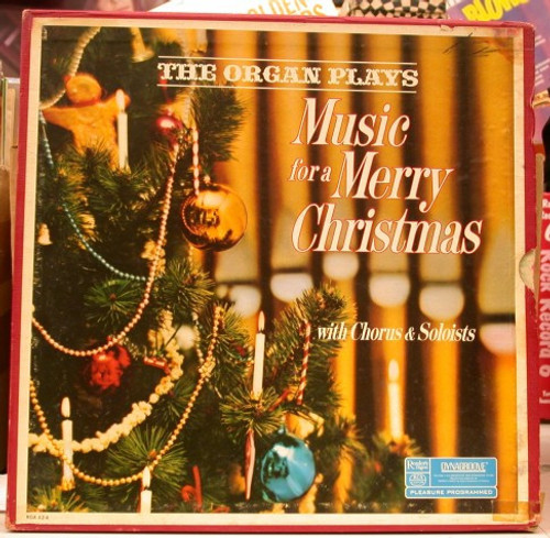 Various - The Organ Plays Music For A Merry Christmas With Chorus & Soloists (4xLP, Mono + Box, Comp)