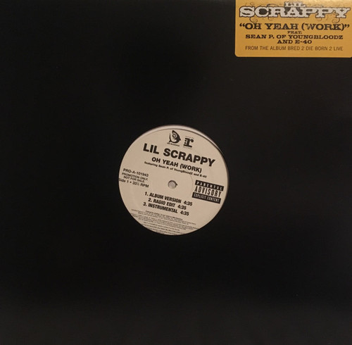 Lil' Scrappy - Oh Yeah (Work) (12", Promo)