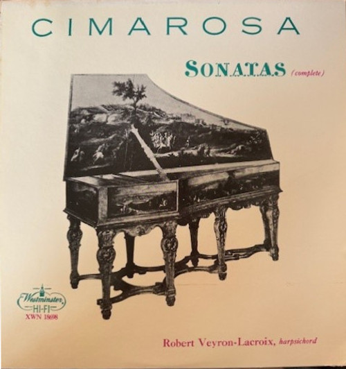CIMAROSA* - Robert Veyron-Lacroix - 32 Sonatas For Harpsichord (LP, Mono)