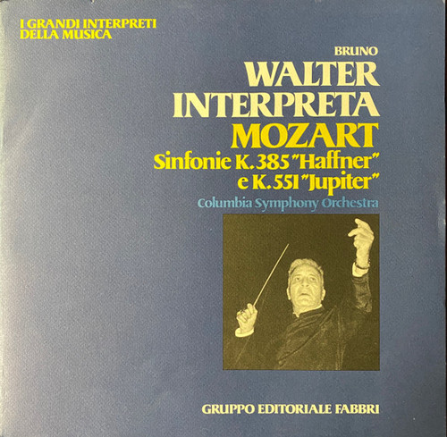 Bruno Walter - Bruno Walter Interpreta Mozart Sinfonie K.385 "Haffner" E K.551 "Jupiter" (LP, Album)