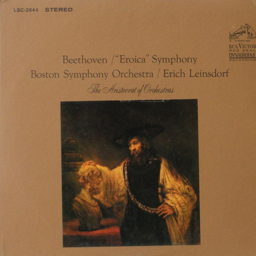 Beethoven* - Boston Symphony Orchestra / Erich Leinsdorf - "Eroica" Symphony (LP, Album)