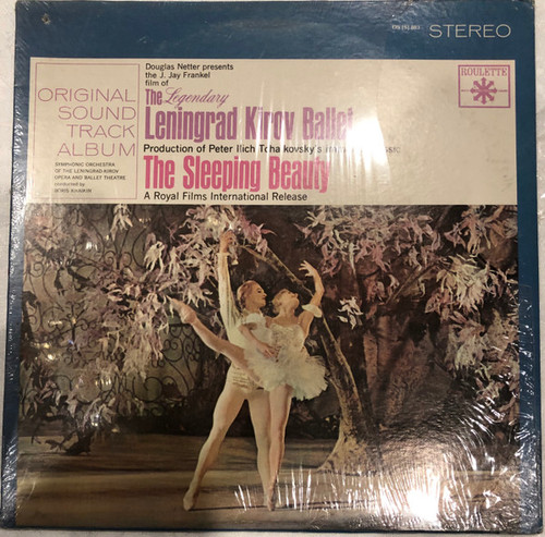 Symphonic Orchestra Of The Leningrad-Kirov Opera And Ballet Theatre* Conducted By Boris Khaikin - The Sleeping Beauty (Original Soundtrack Album) (LP, Album, Mono)