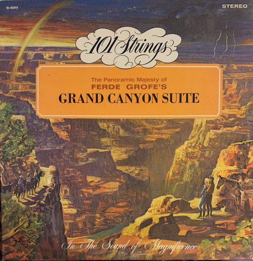 101 Strings, Ferde Grofé - Grand Canyon Suite (LP, Album, RE)
