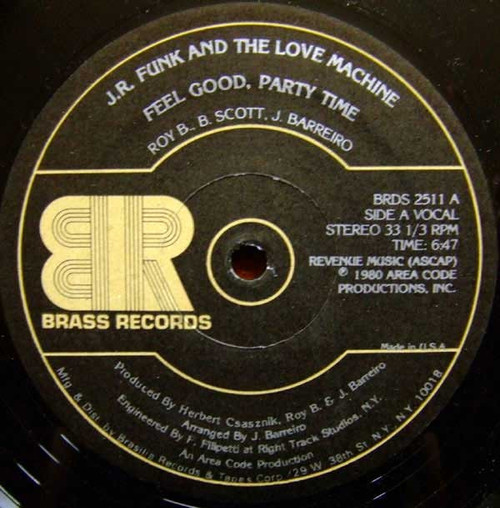 J.R. Funk And The Love Machine* - Feel Good, Party Time (12")