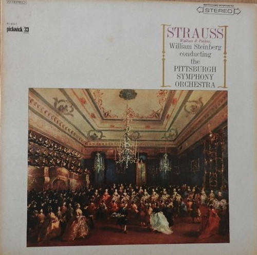 Strauss* - William Steinberg - The Pittsburgh Symphony Orchestra - Waltzes & Polkas (LP)