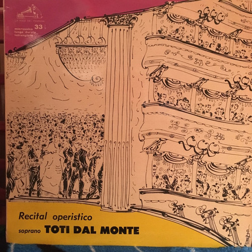 Toti Dal Monte - Recital Operistico (LP, Comp, Mono)