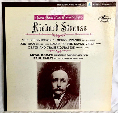Richard Strauss, Paul Paray, Antal Dorati, Minneapolis Symphony Orchestra, Detroit Symphony Orchestra - Great Music Of The Romantic Age (LP, Comp, Promo)