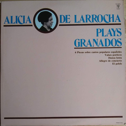 Alicia De Larrocha - Alicia De Larrocha Plays Granados (LP)