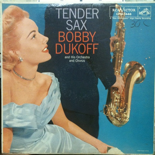 Bobby Dukoff - Tender Sax (LP, Album, Mono)