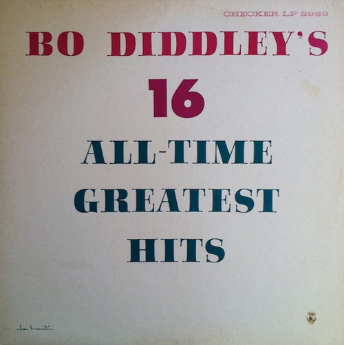 Bo Diddley - Bo Diddley's 16 All-Time Greatest Hits (LP, Comp, Mono)