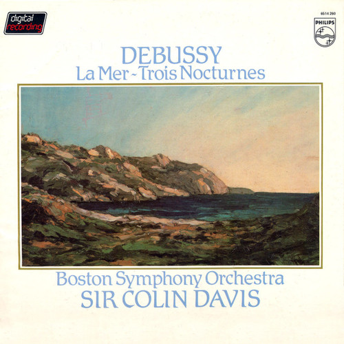 Debussy* – Boston Symphony Orchestra, Sir Colin Davis - La Mer / Trois Nocturnes (LP, Club)