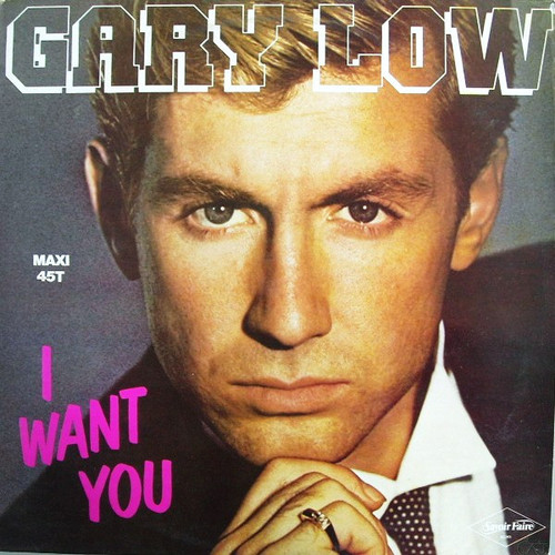Gary Low - I Want You (12", Maxi)