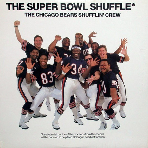 The Chicago Bears Shufflin' Crew - The Super Bowl Shuffle (12")