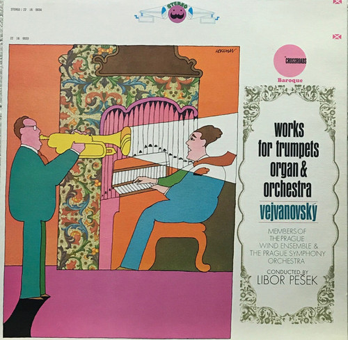 Vejvanovský*, Members of the Prauge Wind Ensemble* & The Prague Symphony Orchestra Conducted By Libor Pešek - Works For Trumpets, Organ And Orchestra (LP)
