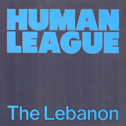 Human League* - The Lebanon (12")