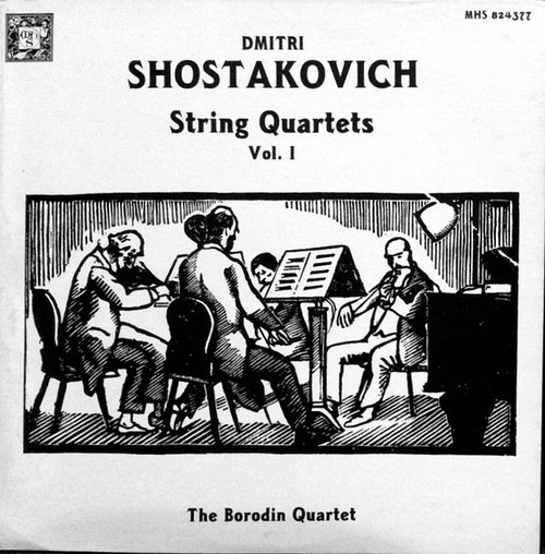 The Borodin Quartet*, Dmitri Shostakovich - String Quartets, Vol. 1 (2xLP, RE)