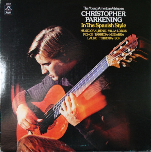 Christopher Parkening - In The Spanish Style (LP, Album, RE)