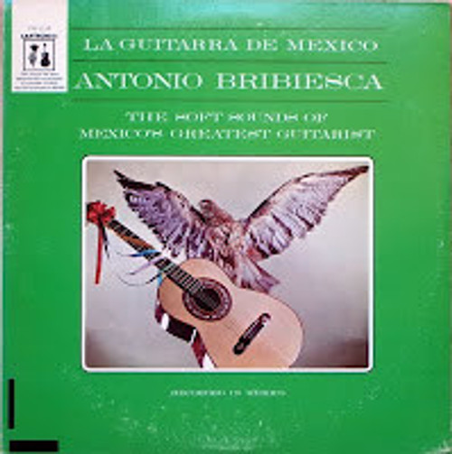 Antonio Bribiesca - La Guitarra De Mexico (LP, RE)