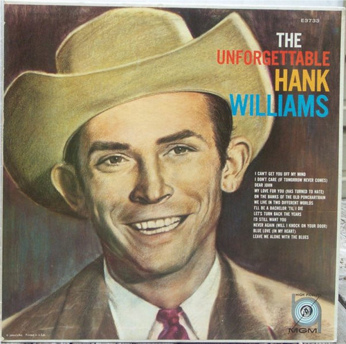 Hank Williams - The Unforgettable Hank Williams (LP, Comp, Mono)