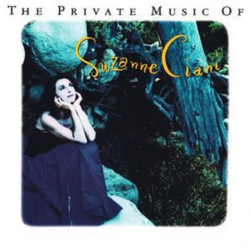Suzanne Ciani - The Private Music Of Suzanne Ciani (CD, Comp, Club)