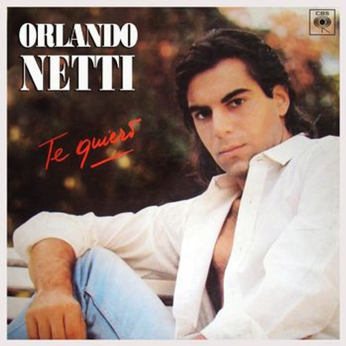 Orlando Netti - Te Quiero (LP, Album)