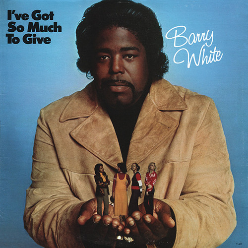 Barry White - I've Got So Much To Give (LP, Album, San)