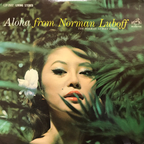 The Norman Luboff Choir* - Aloha From Norman Luboff (LP, Album)